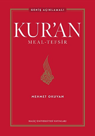 Kur'an Meal-Tefsir: Geniş Açıklamalı (Ciltli)