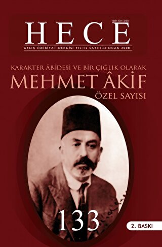 Hece Aylık Edebiyat Dergisi Yıl: 12 Sayı: 133 Ocak 2008 - Mehmet Akif Ersoy Özel Sayısı