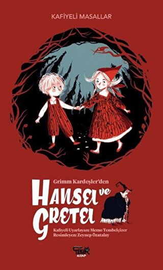 Grimm Kardeşler'den Hansel ve Gretel