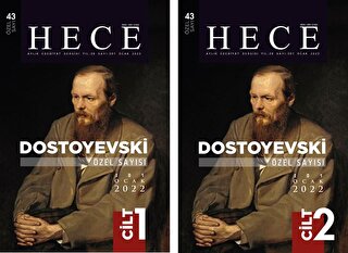 Hece Aylık Edebiyat Dergisi Dostoyevski Özel Sayısı: 43 Yıl: 26 Sayı: 301 Ocak 2022 (2 Cilt)