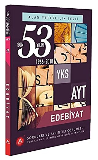 YKS AYT Alan Edebiyat Son 53 Yılın Soruları ve Ayrıntılı Çözümleri 1966-2018