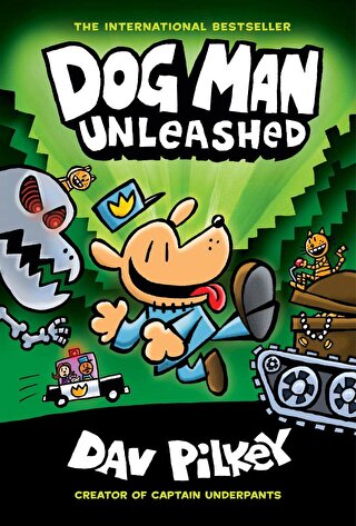 Dog Man: Unleashed (Ciltli)