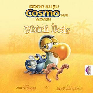 Dodo Kuşu Cosmo'nun Adası - Sihirli İksir